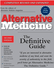 Alternative Medicine: The Definitive Guide