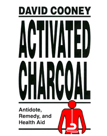Activated Charcoal: Antidote, Remedy & Health Aid
