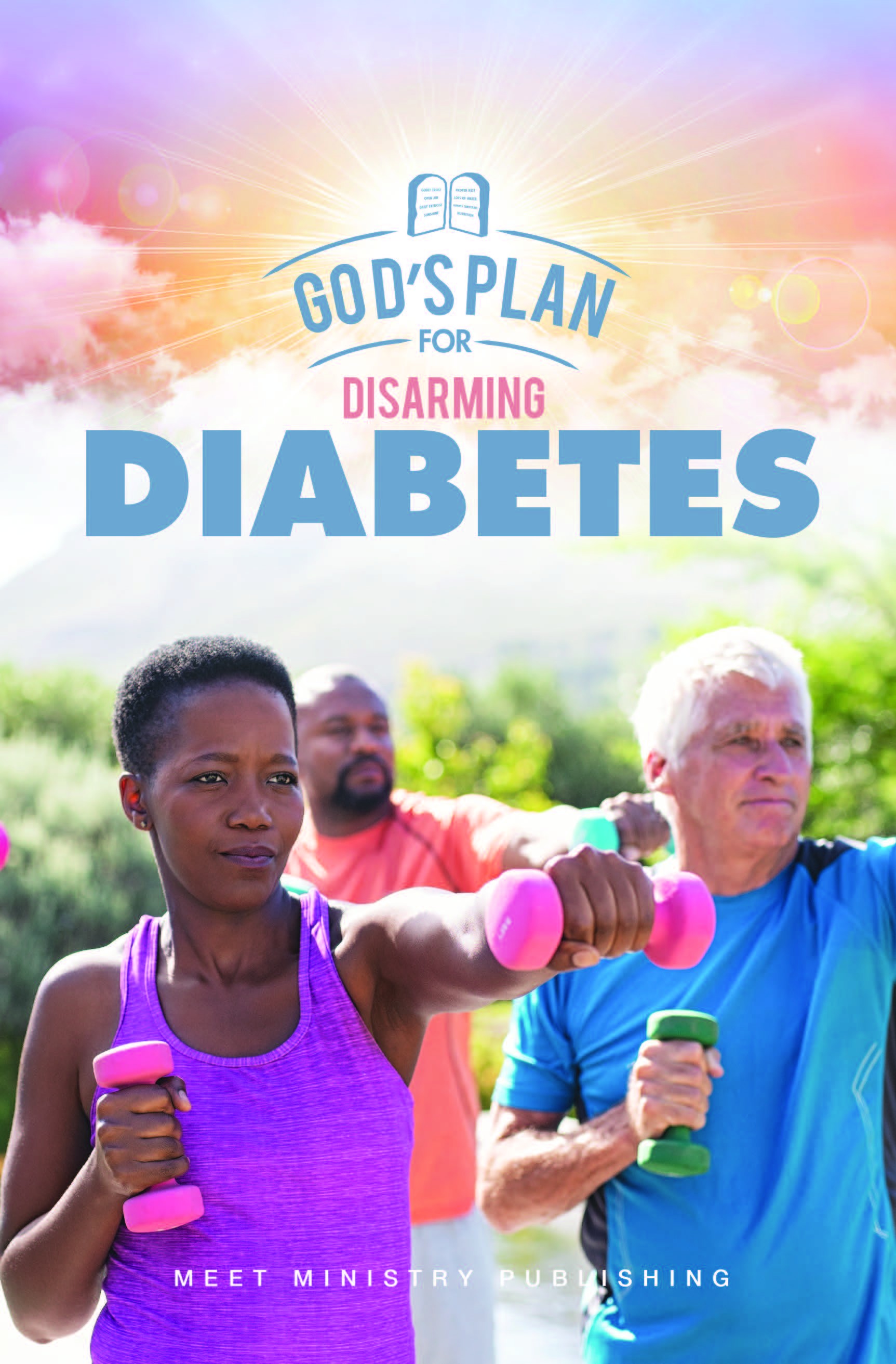 God's Plan for Disarming Diabetes